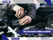 Best Car Exhausts service in Liverpool - M and A Motors