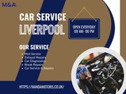 Advanced Car Diagnostics and Repairs in Liverpool - M and A Motors